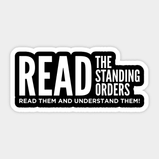 Read The Standing Orders and Understand Them Sticker